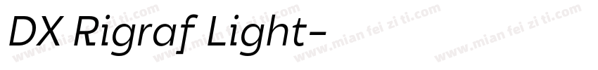 DX Rigraf Light字体转换